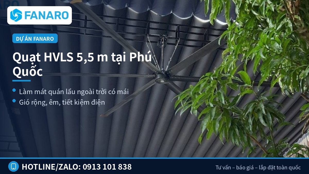 Quạt trần công nghiệp cánh dài 5,5 m lắp thực tế cho không gian rộng