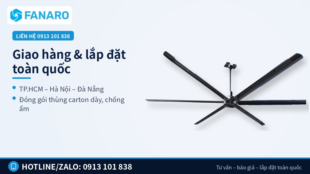 Phân phối sỉ quạt trần công nghiệp FANARO giao hàng TP.HCM, Hà Nội, Đà Nẵng và các tỉnh
