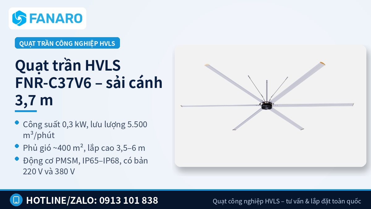 Quạt trần HVLS FNR-C37V6 sải cánh 3,7 m – Dòng công nghiệp và dòng thương mại: chọn quạt trần V6 hay quạt trần