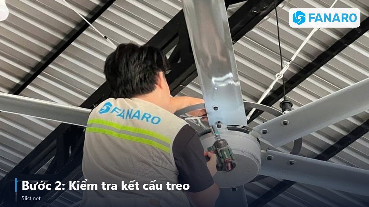 Bước 2: Kiểm tra kết cấu treo – Lắp Đặt Quạt Trần Công Nghiệp 4m: Chiều Cao, Ty Treo, Khoảng