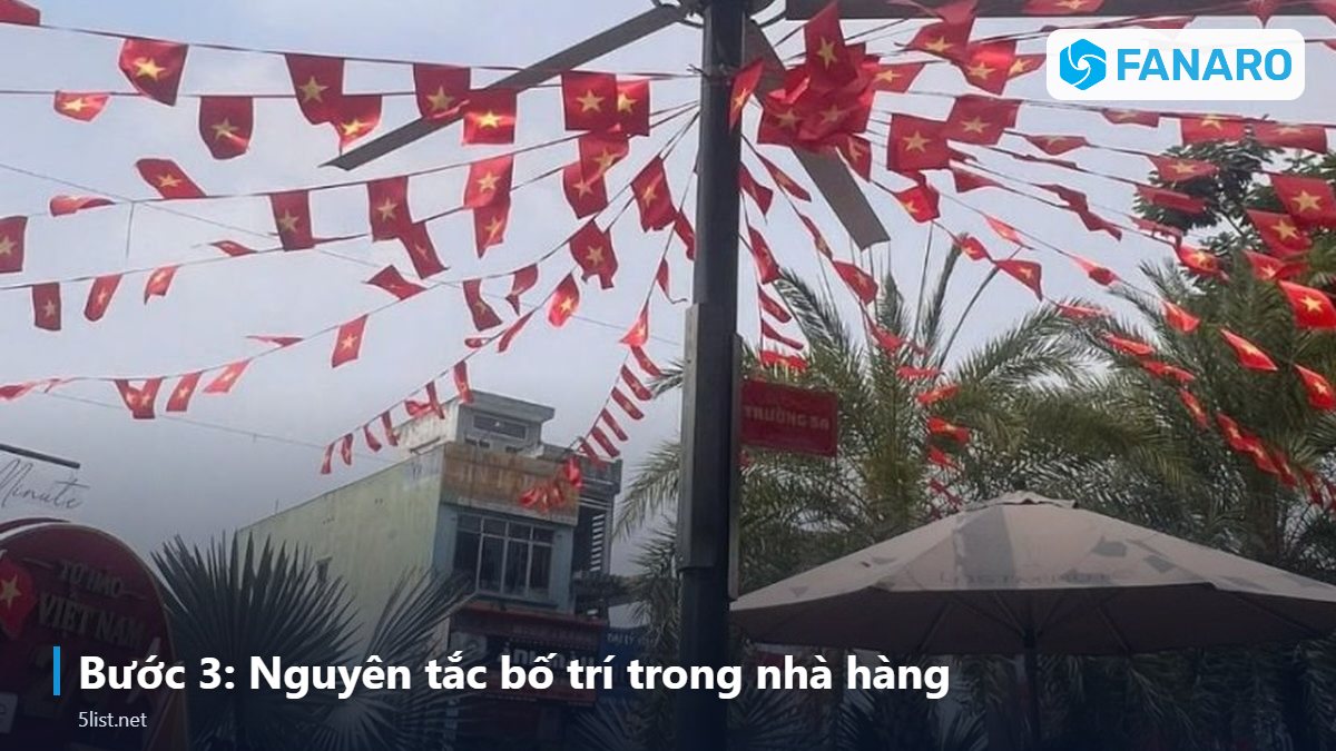 Bước 3: Nguyên tắc bố trí trong nhà hàng – Quạt Trần Công Nghiệp 3m Cho Nhà Hàng, Quán Nhậu: Cần Bao Nh