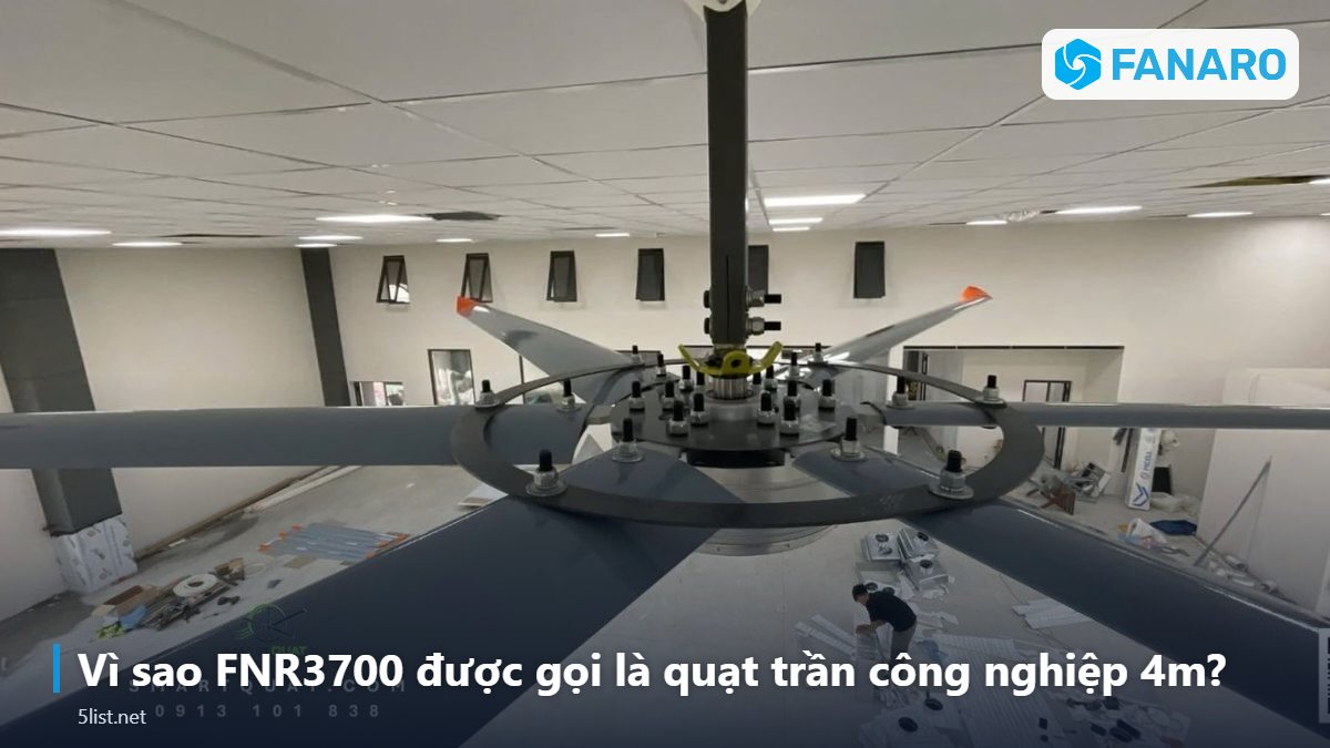 Vì sao FNR3700 được gọi là quạt trần công nghiệp 4m? – Quạt Trần Công Nghiệp 4m FNR3700 (3,7m): Giá 8,1 Triệu, Thôn