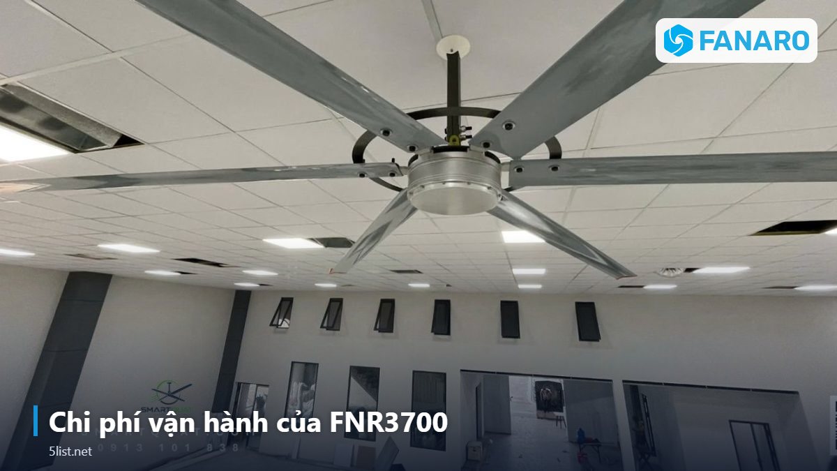 Chi phí vận hành của FNR3700 – Quạt Trần Công Nghiệp 4m FNR3700 (3,7m): Giá 8,1 Triệu, Thôn