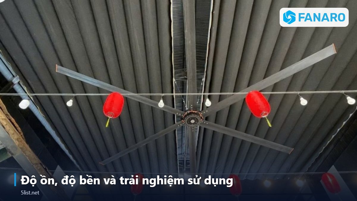 Độ ồn, độ bền và trải nghiệm sử dụng – Top 5 Khác Biệt Giữa Quạt Tháp HVLS Và Quạt Đứng Công Nghiệp