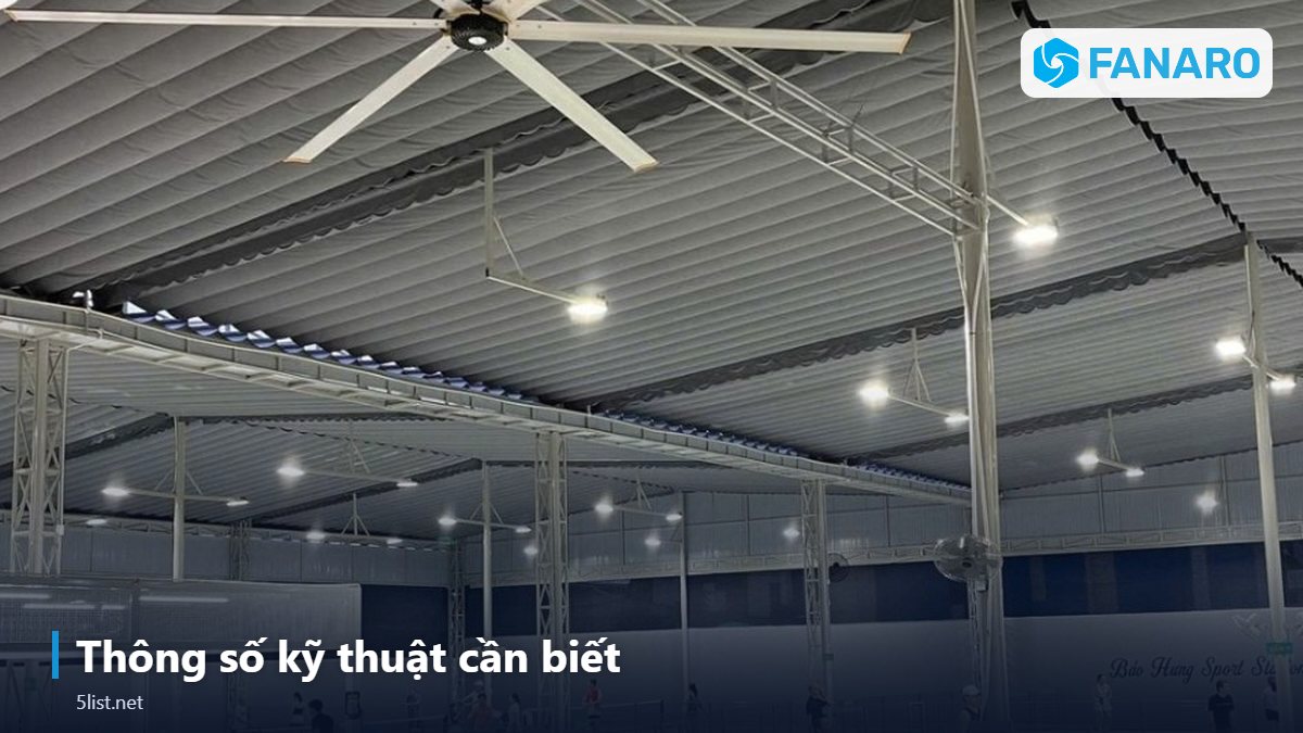Thông số kỹ thuật cần biết – Top 5 Lợi Ích Của Quạt Trần Công Nghiệp Có Đèn Cho Nhà Hàng,