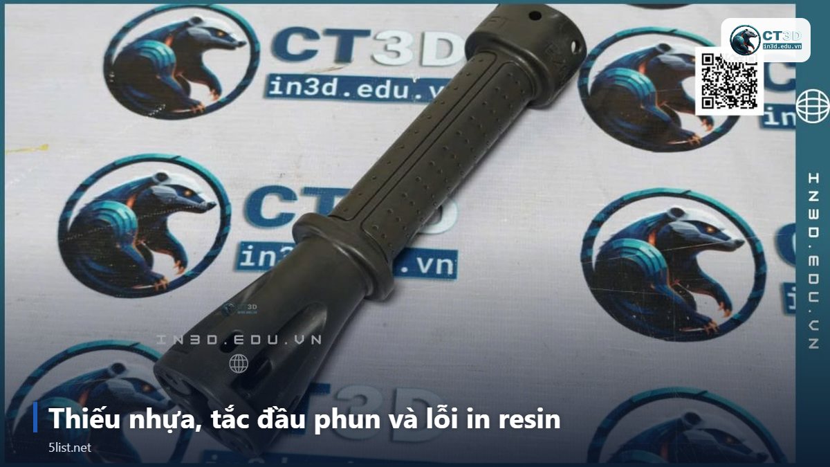 Thiếu nhựa, tắc đầu phun và lỗi in resin – Top 5 lỗi in 3D thường gặp và cách khắc phục hiệu quả