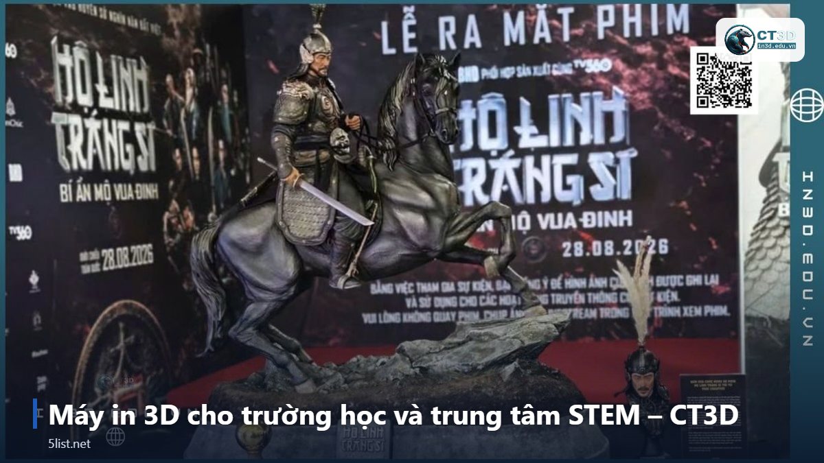 Máy in 3D cho trường học và trung tâm STEM – CT3D – Top 5 máy in 3D cho trường học và trung tâm STEM năm 2026