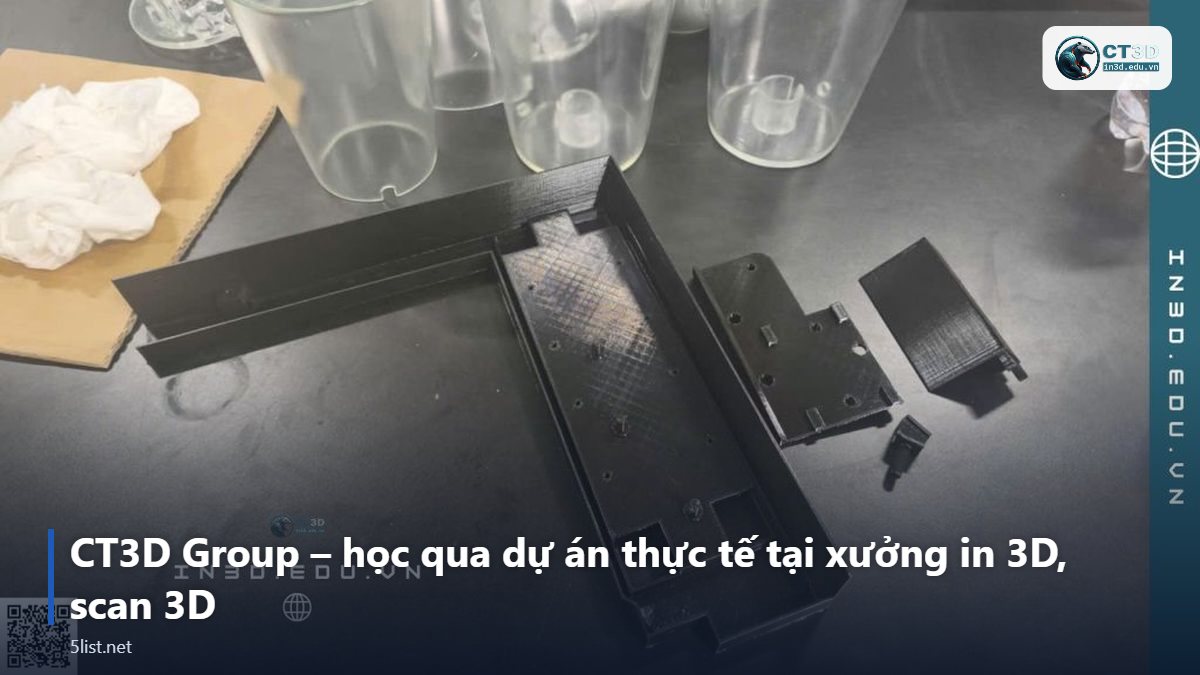 CT3D Group – học qua dự án thực tế tại xưởng in 3D, scan 3D – Top 5 nơi học in 3D và scan 3D thực hành tại Việt Nam (2026)