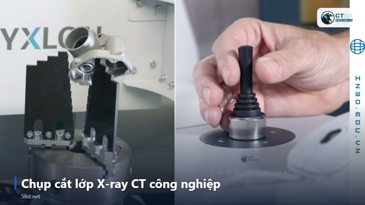 Chụp cắt lớp X-ray CT công nghiệp – Top 5 phương pháp kiểm tra không phá hủy (NDT) phổ biến – có