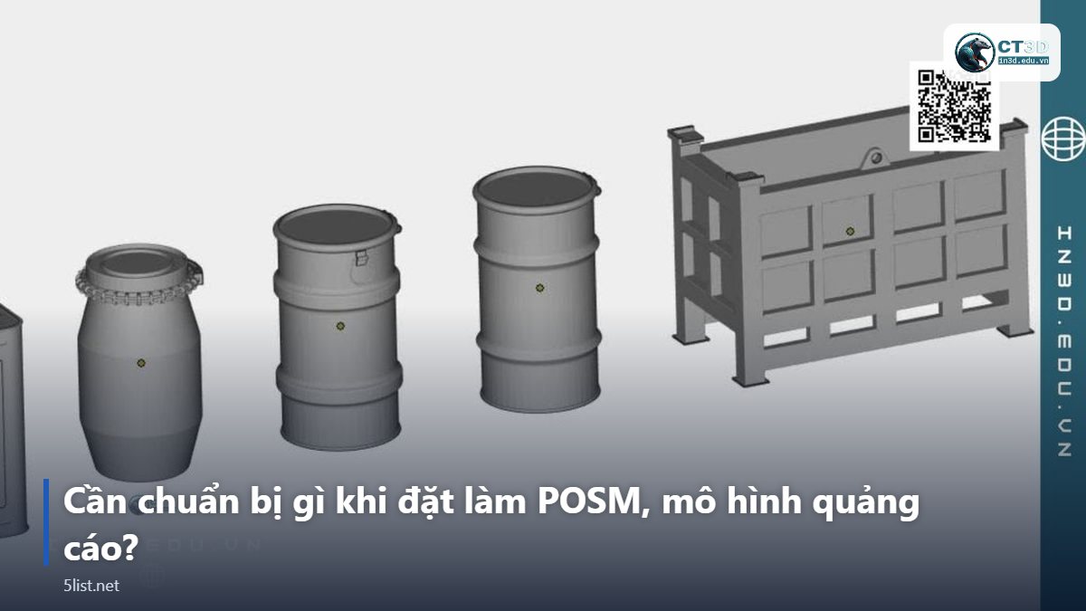 Cần chuẩn bị gì khi đặt làm POSM, mô hình quảng cáo? – Top 5 ứng dụng in 3D và CNC xốp trong quảng cáo, sự kiện, PO