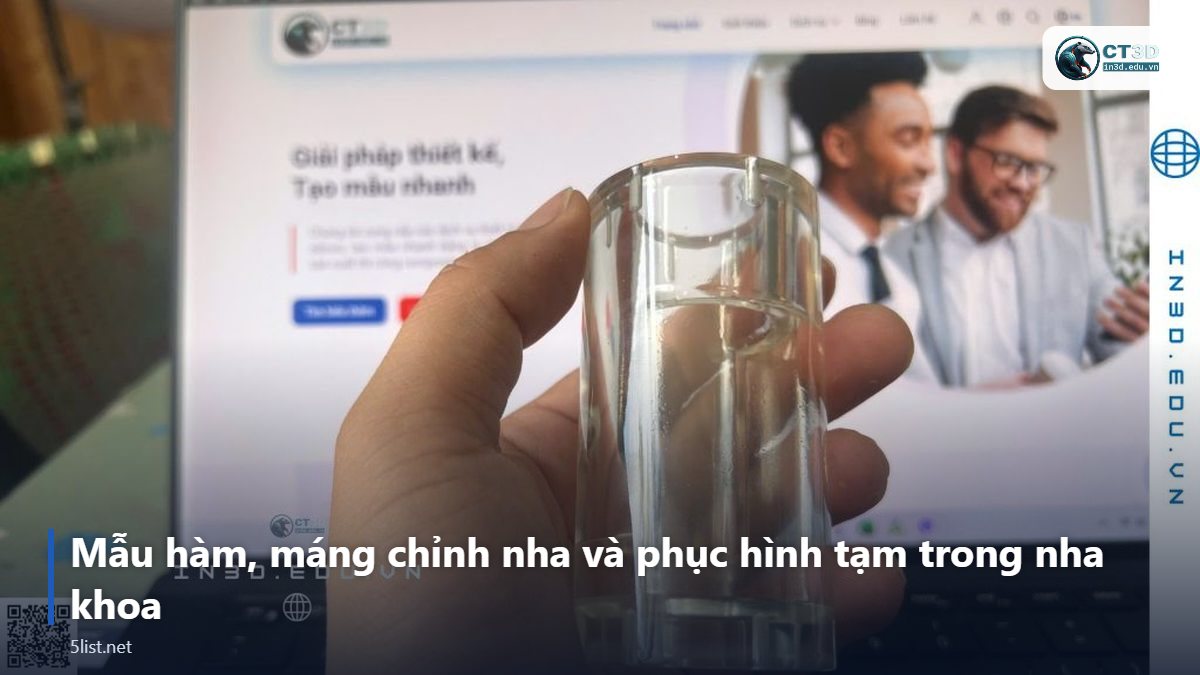 Mẫu hàm, máng chỉnh nha và phục hình tạm trong nha khoa – Top 5 ứng dụng in 3D trong y tế và nha khoa nổi bật